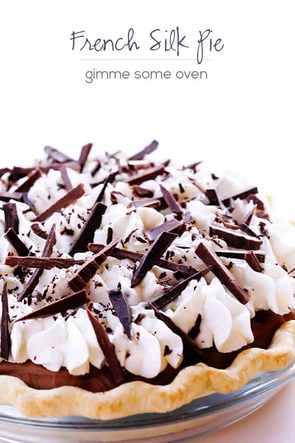 French Silk Pie (Chocolate Pie) Recipe | gimmesomeoven.com