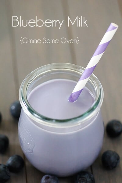 Blueberry Milk | Gimme Some Oven