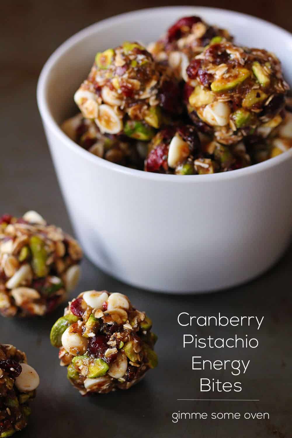 Cranberry Pistachio Energy Bites Gimme Some Oven