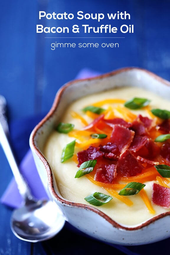 Potato Soup with Bacon & Truffle Oil | gimmesomeoven.com