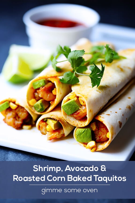 Shrimp, Avocado and Roasted Corn Baked Taquitos | gimmesomeoven.com