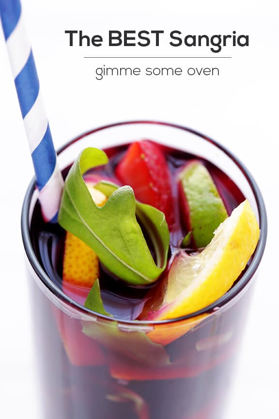 The BEST Sangria Recipe | gimmesomeoven.com