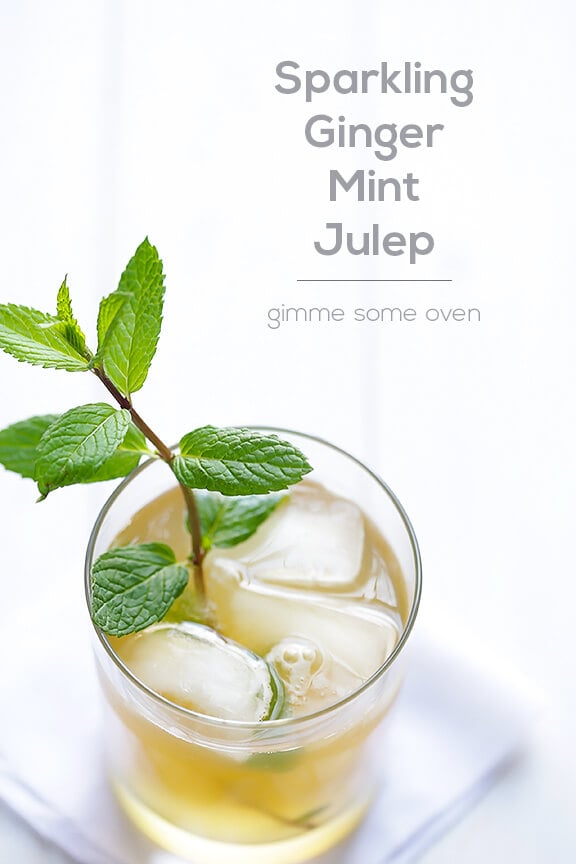 Sparkling Ginger Mint Julep Recipe | gimmesomeoven.com