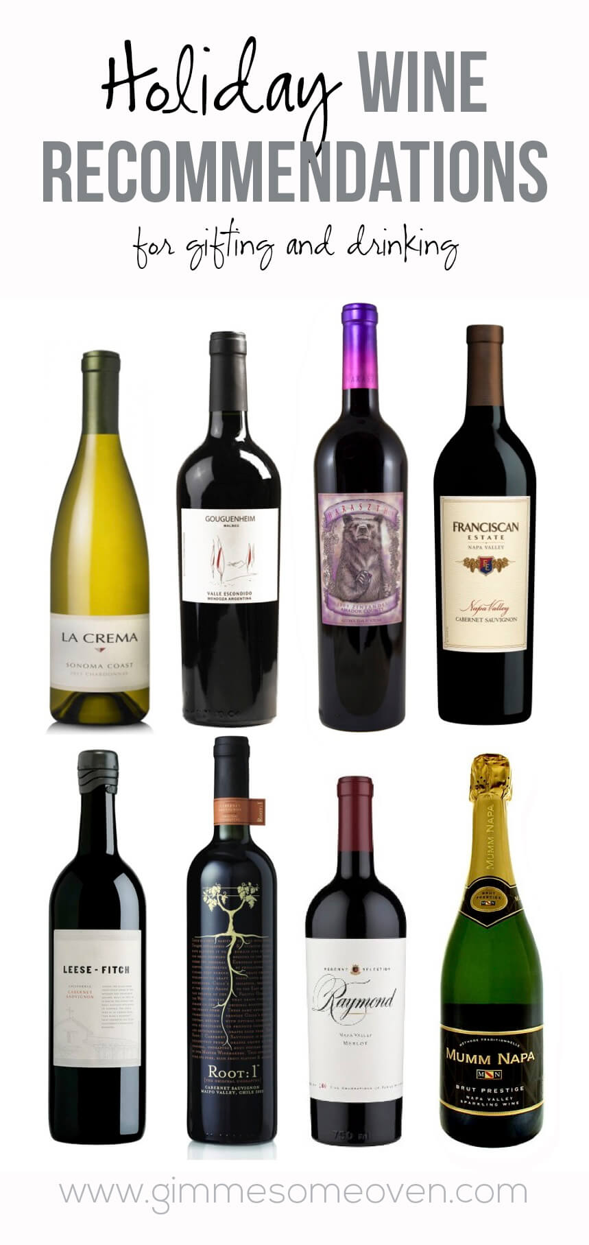 Holiday Wine Recommendations (for drinking and gifting) | gimmesomeoven.com #wine #holiday