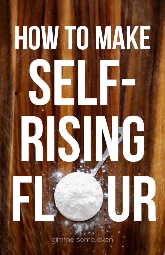 How To Make Self-Rising Flour | gimmesomeoven.com