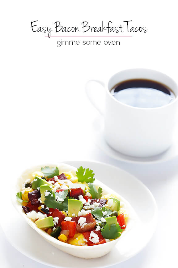 Bacon Breakfast Tacos | gimmesomeoven.com