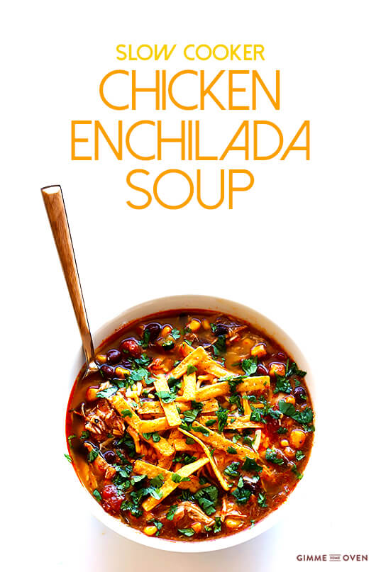 Slow Cooker Chicken Enchilada Soup | gimmesomeoven.com #crockpot