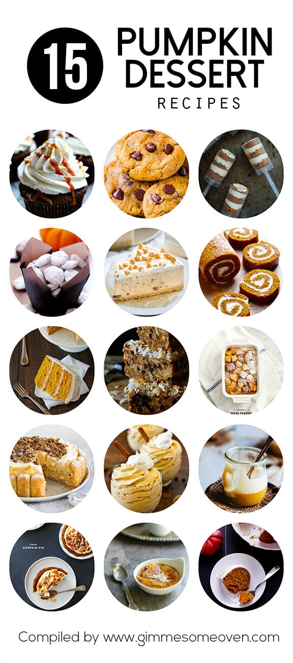 15 Pumpkin Dessert Recipes | gimmesomeoven.com #fall #baking