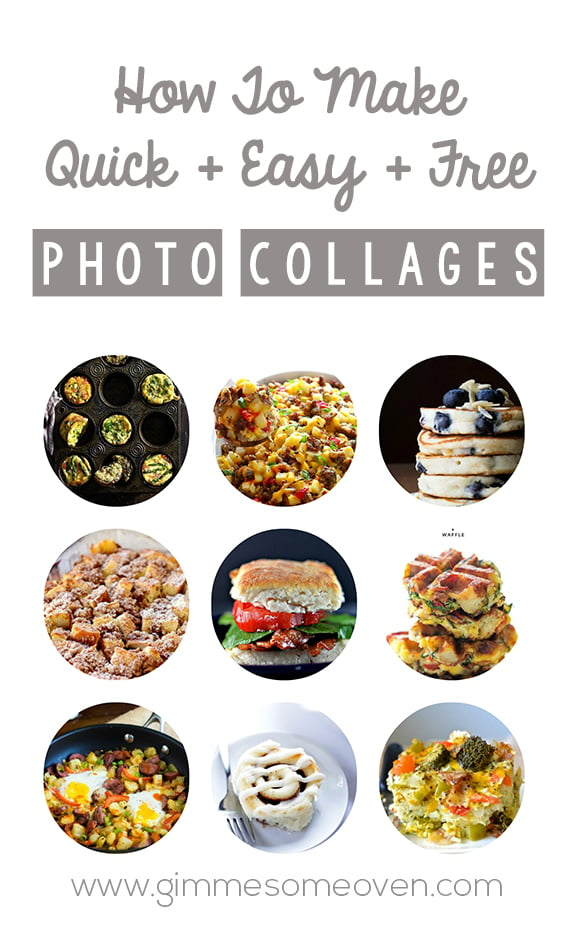 How To Make Quick, Easy and Free Photo Collages -- a step-by-step tutorial | gimmesomeoven.com