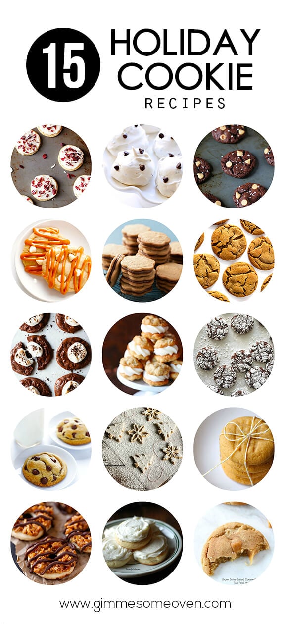 15 Holiday Cookie Recipes -- a delicious collection of crowd-pleasing recipes from food bloggers | gimmesomeoven.com