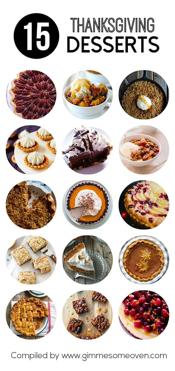 15 Thanksgiving Dessert Recipes | gimmesomeoven.com