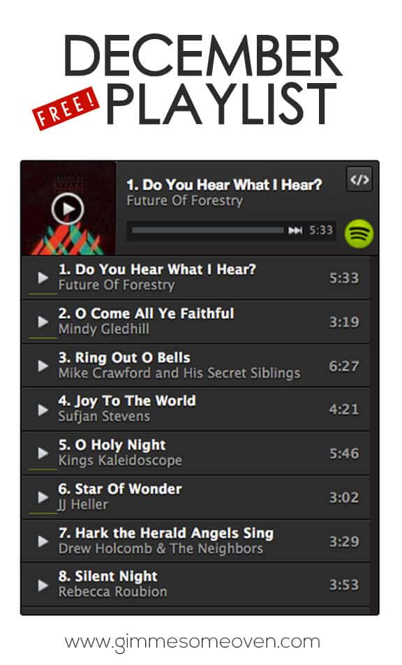 December Playlist | gimmesomeoven.com #christmas