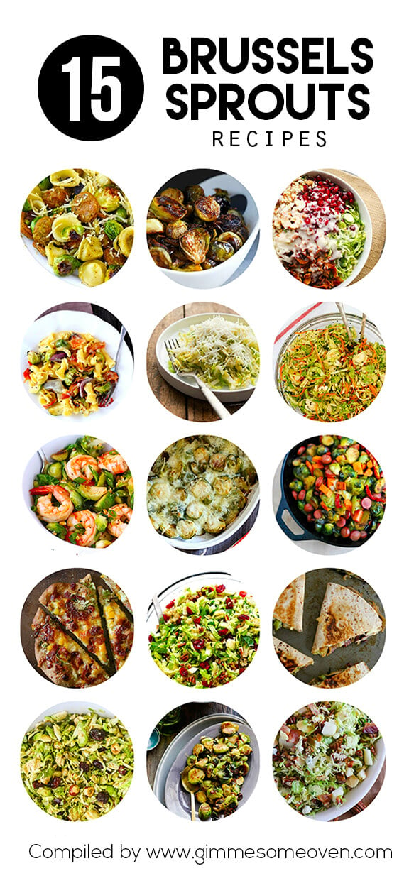 15 Brussels Sprouts Recipes | gimmesomeoven.com