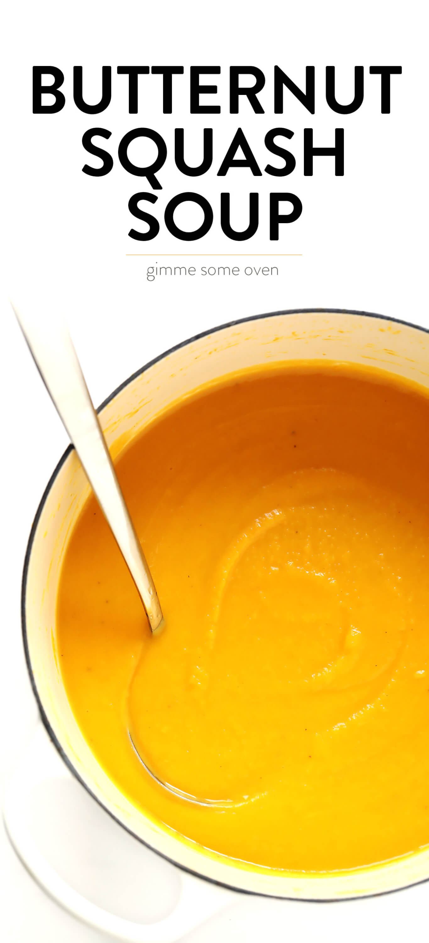 Butternut Squash Soup Recipe from Gimme Some Oven