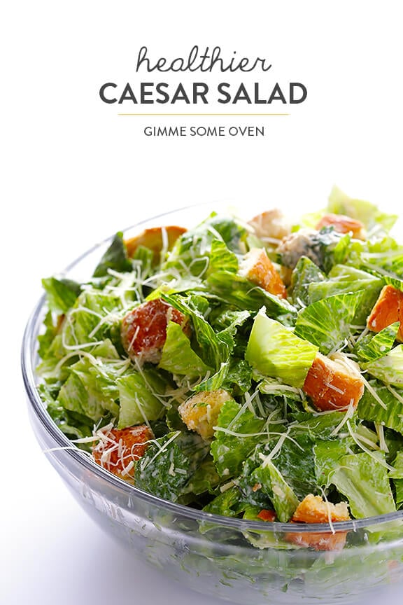 Lighter Caesar Salad Recipe -- made with a creamy Greek yogurt Caesar dressing | gimmesomeoven.com