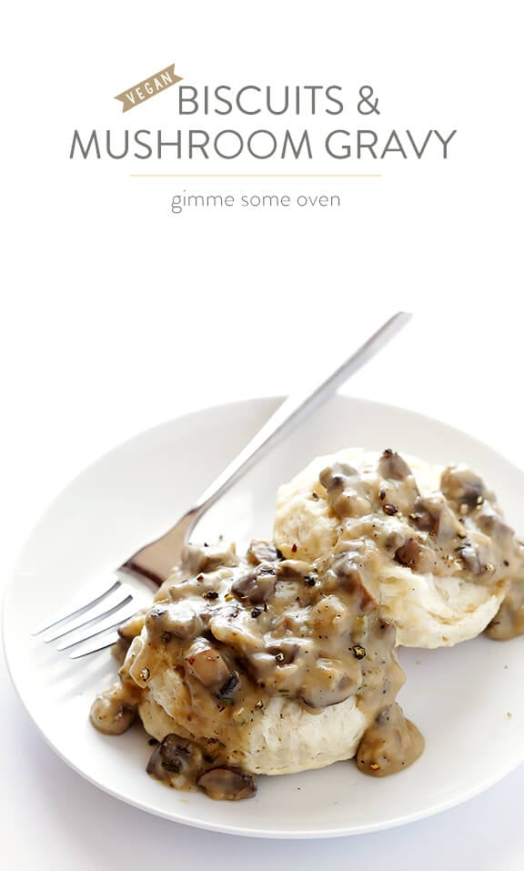 Biscuits and Mushroom Gravy -- simple to make, naturally vegan, and so comforting and delicious! | gimmesomeoven.com