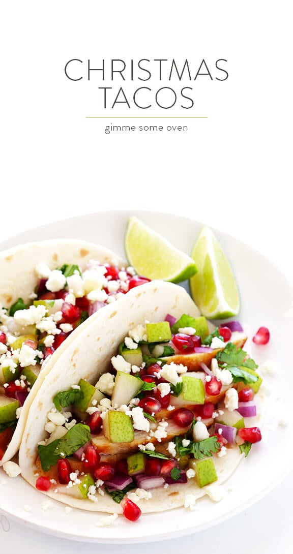 Pear & Pomegranate Tacos (Christmas Tacos) -- easy to make, totally delicious, and so festive! | gimmesomeoven.com