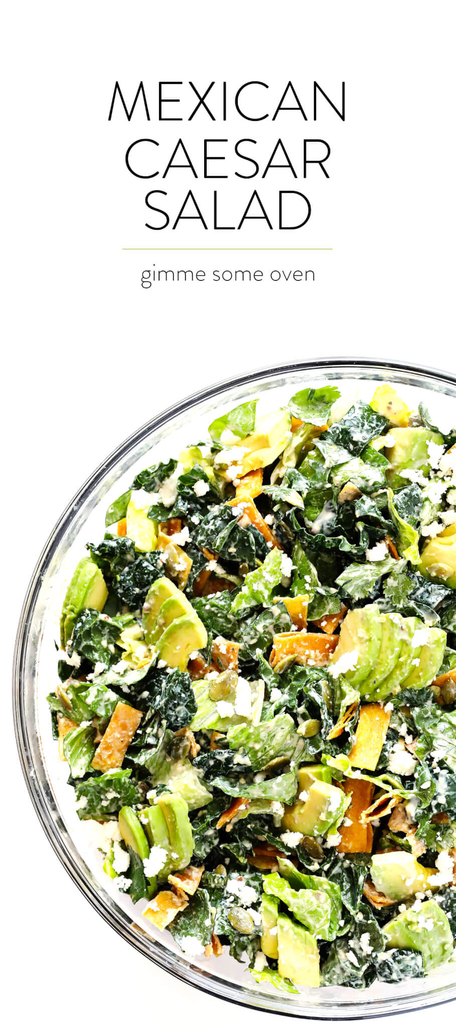 This salad is SO DELICIOUS, and made with kale, Romaine, avocado, crispy tortilla strips, pepitas, crumbled cotija cheese, and a creamy Greek Yogurt Mexican Caesar Salad Dressing. | gimmesomeoven.com