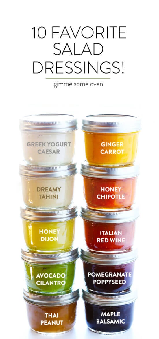 10 Favorite Salad Dressing Recipes - Gimme Some Oven