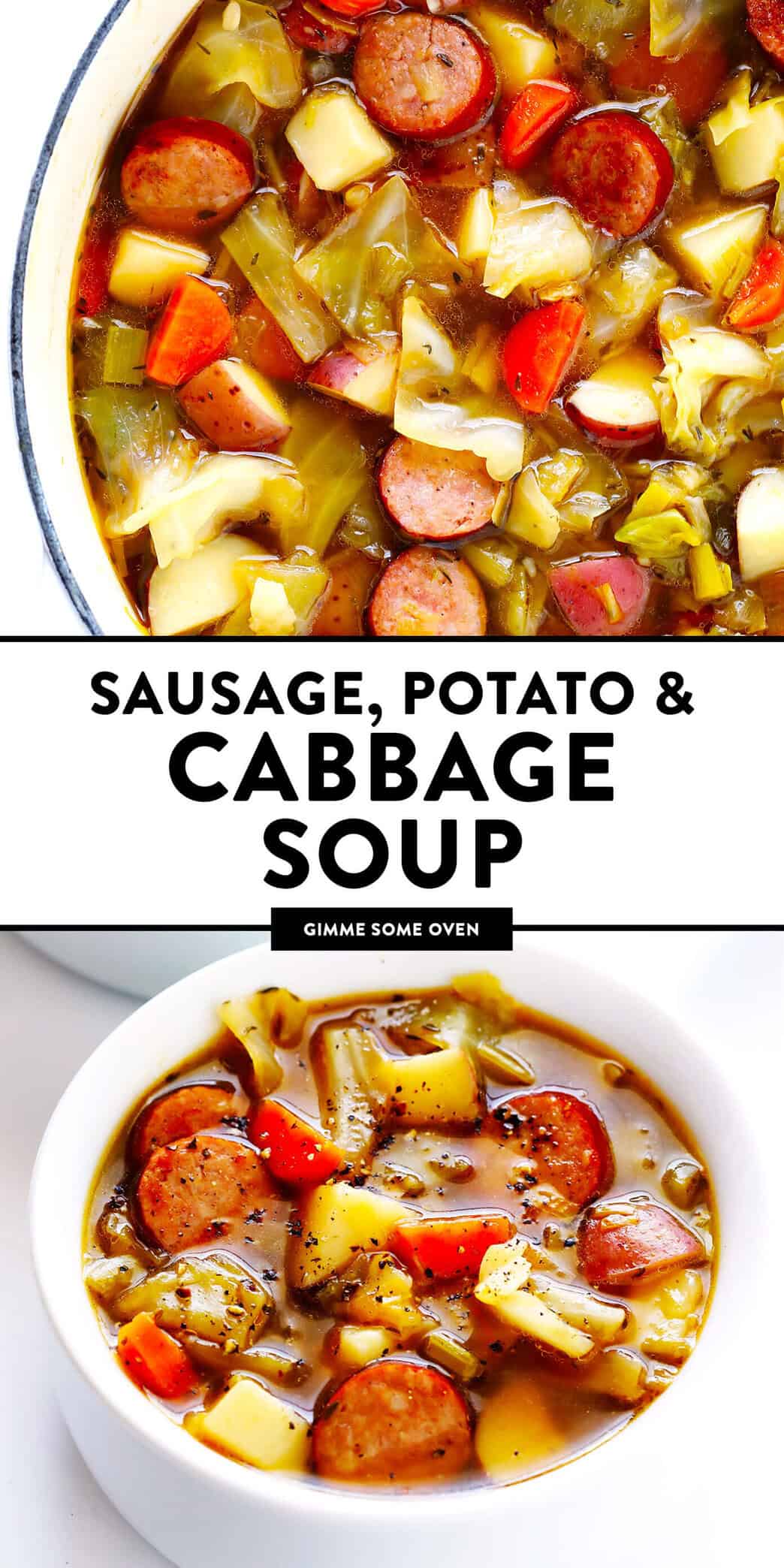 Cabbage, Sausage and Potato Soup Gimme Some Oven