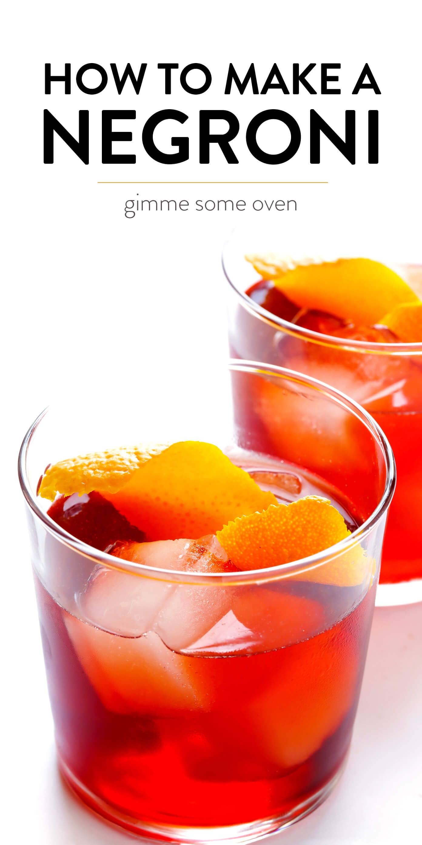 https://www.gimmesomeoven.com/wp-content/uploads/2018/05/Negroni-Recipe-Cocktail-with-Text.jpg