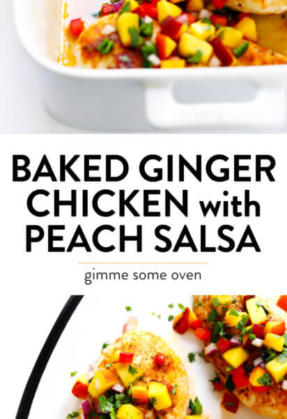 Ginger Baked Chicken Recipe with Confetti Peach Salsa