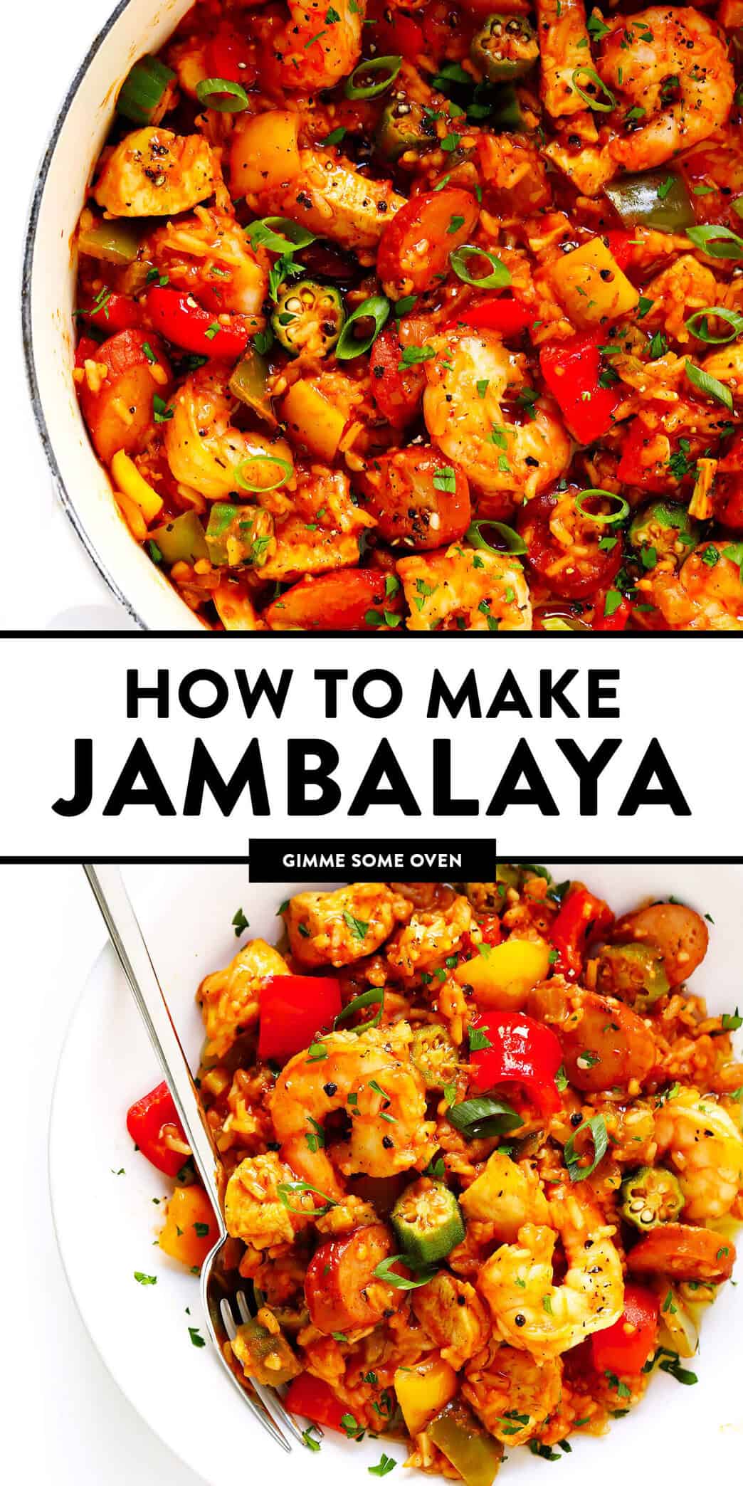 Jambalaya Recipe Gimme Some Oven