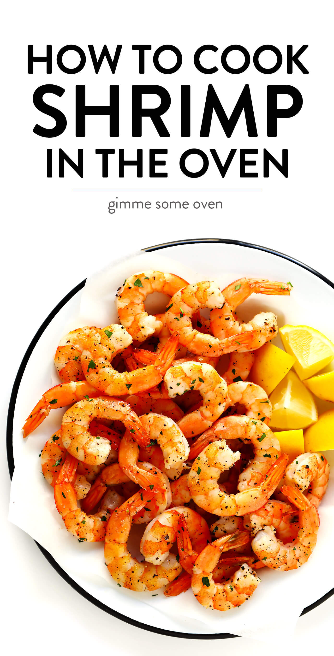 The Easiest Way To Cook Shrimp! | Gimme Some Oven