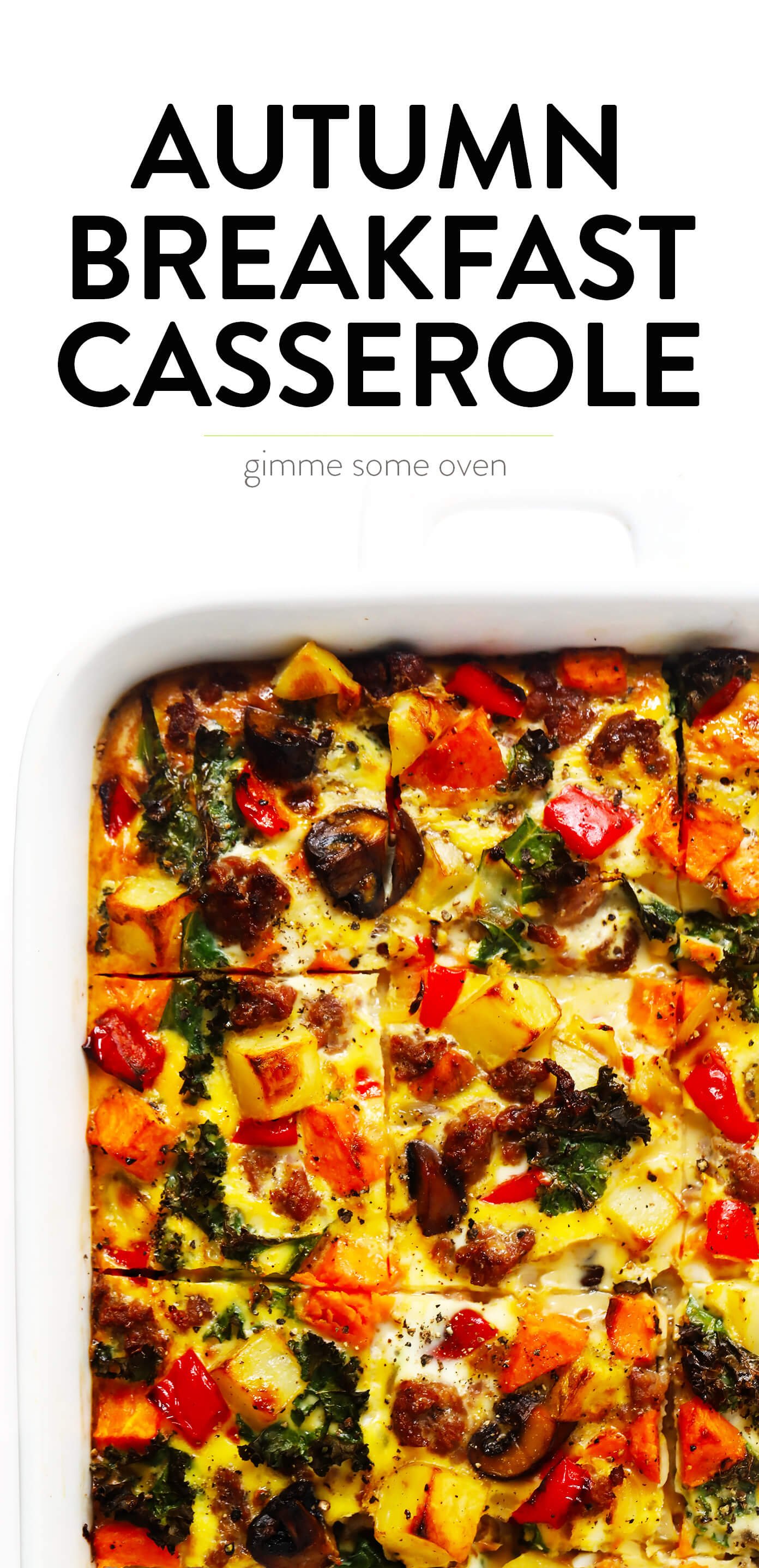 Cozy Autumn Breakfast Casserole Recipe from Gimme Some Oven