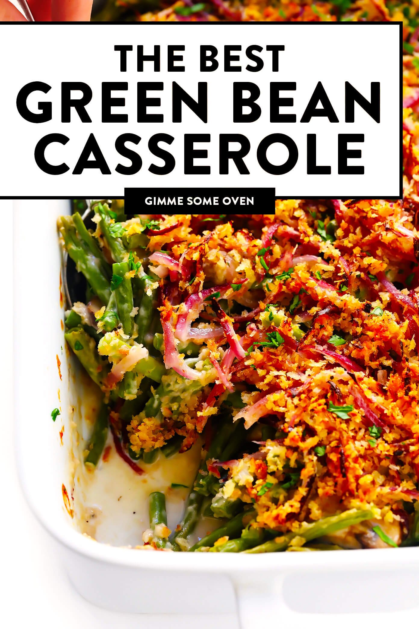 The BEST Green Bean Casserole