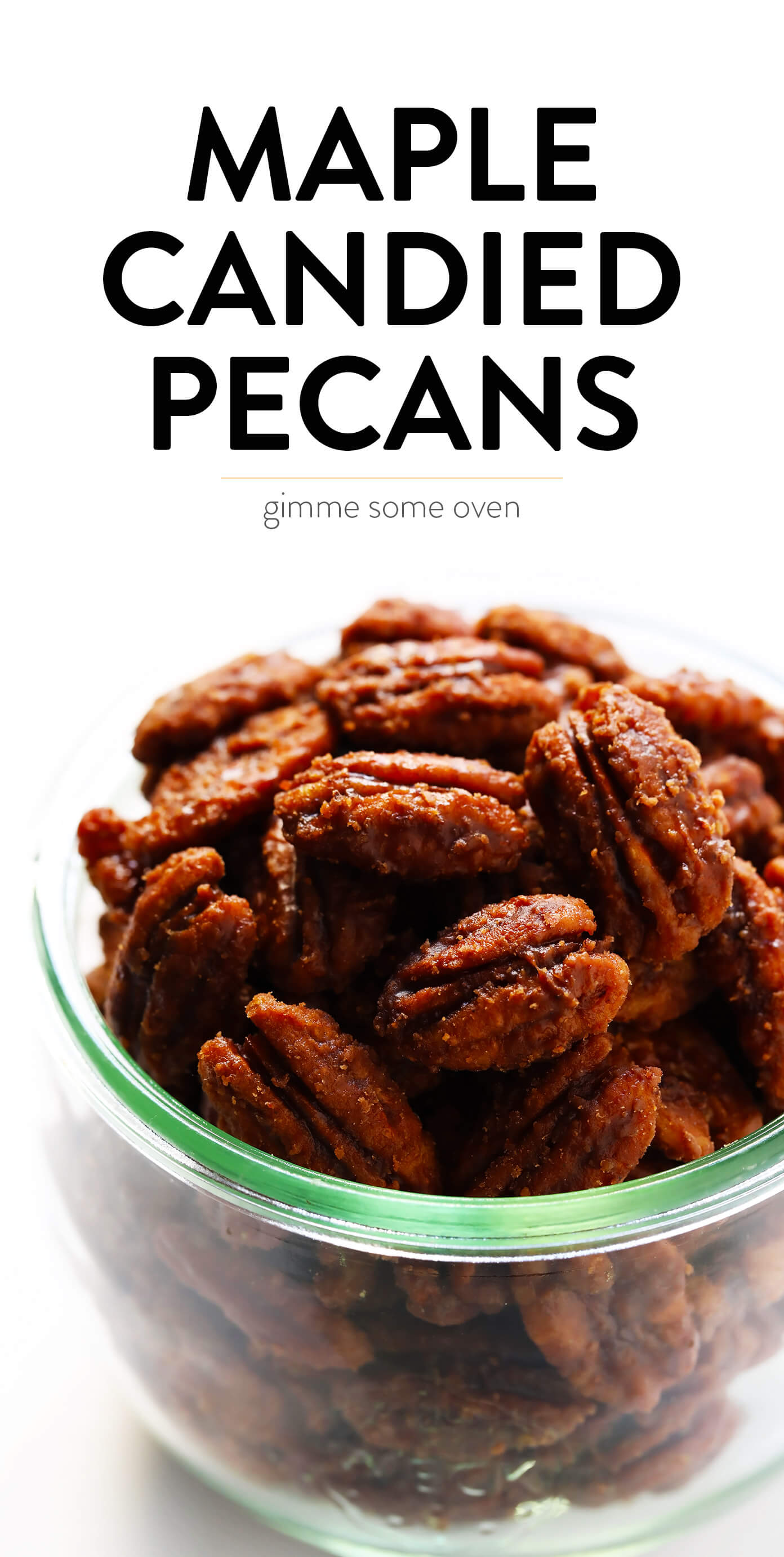 Maple Syrup Candied Pecans