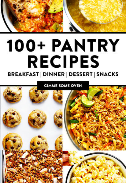 Easy Pantry Recipes from Gimme Some Oven