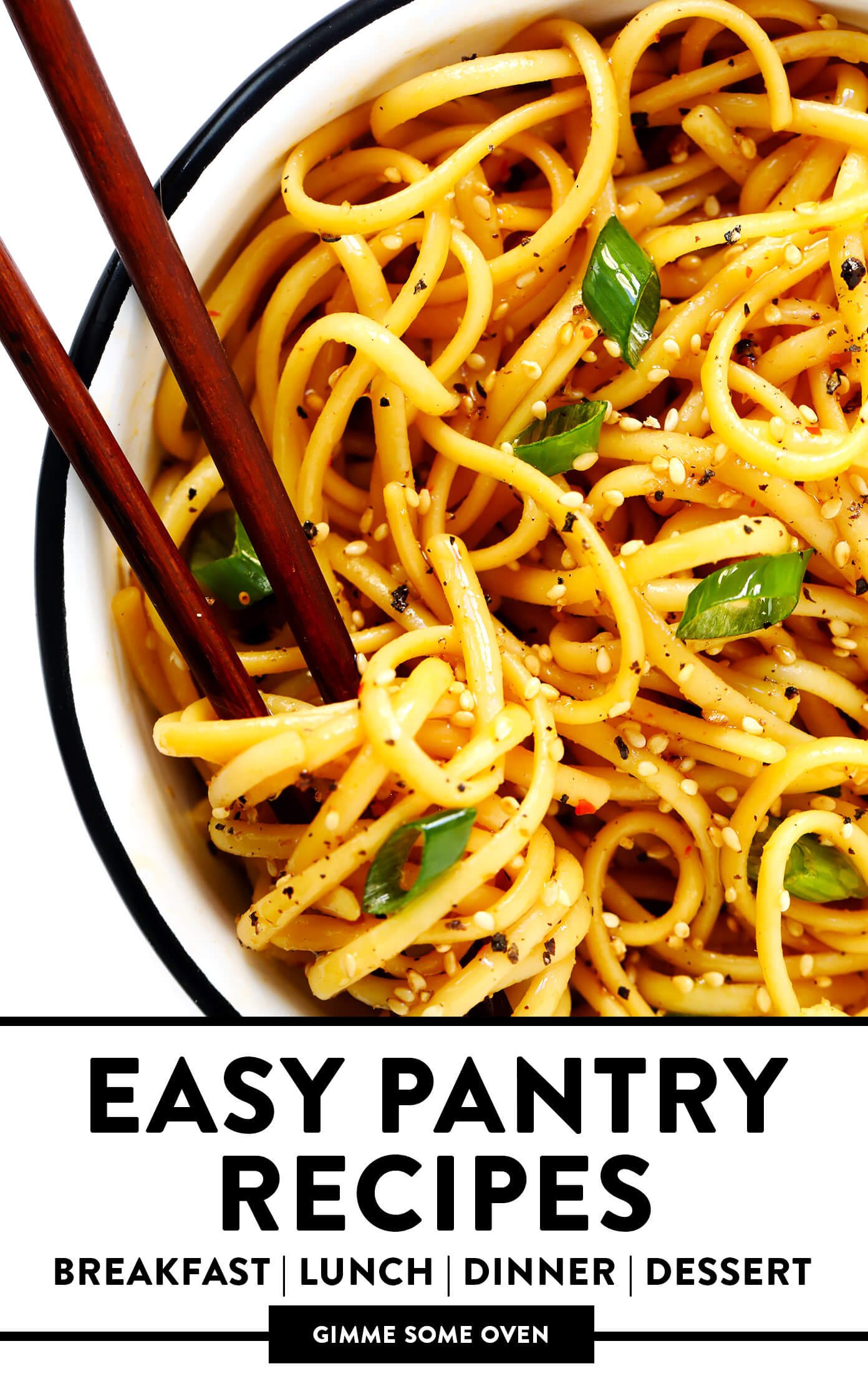 Easy Pantry Recipes for Breakfast, Lunch, Dinner and Dessert