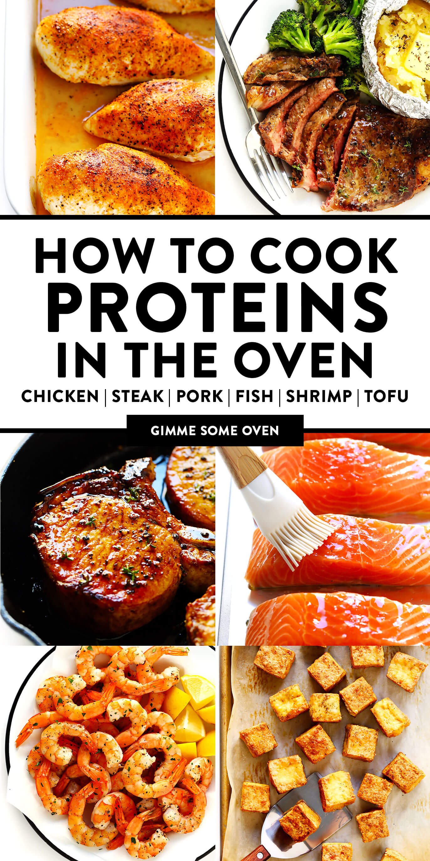 How To Cook Chicken, Steak, Pork, Fish, Shrimp and Tofu In The Oven