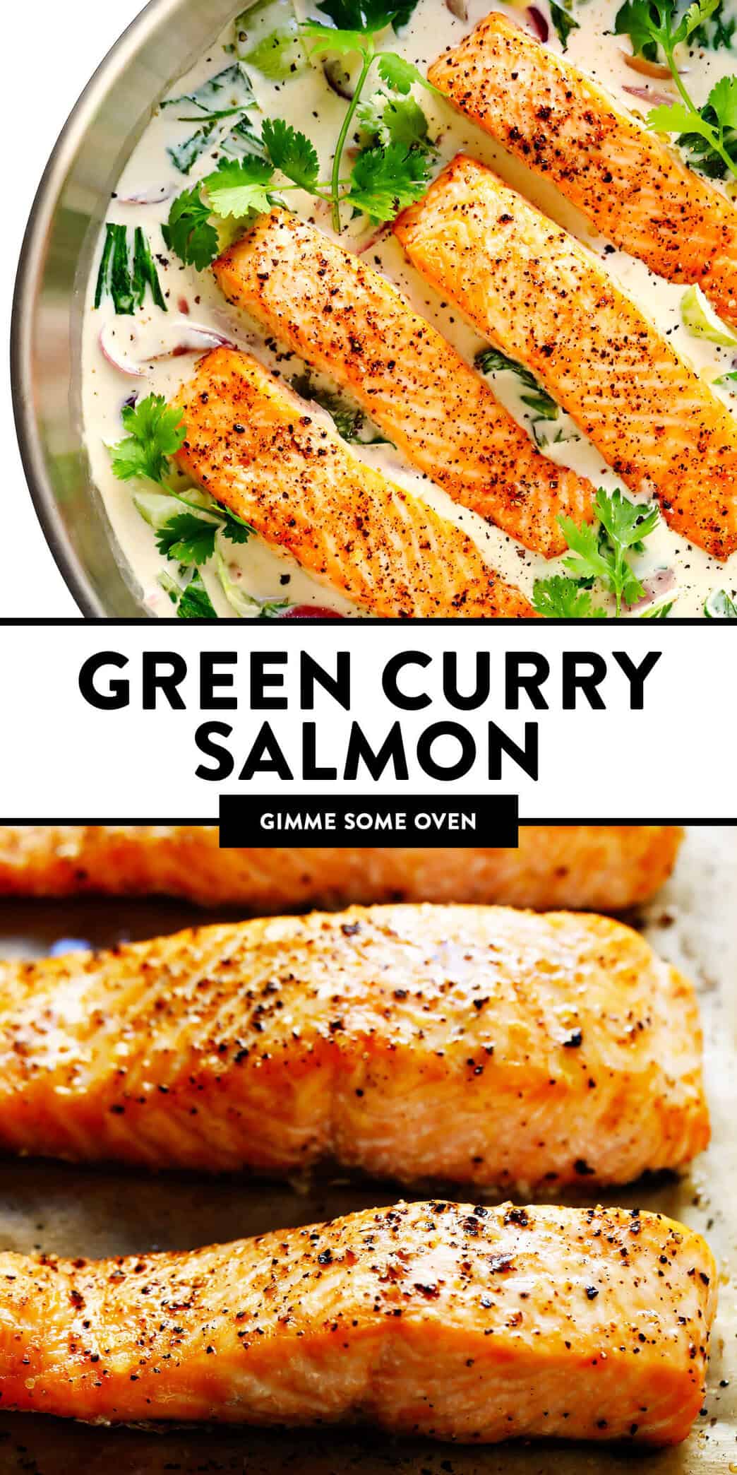 Green Curry Salmon Recipe - Gimme Some Oven