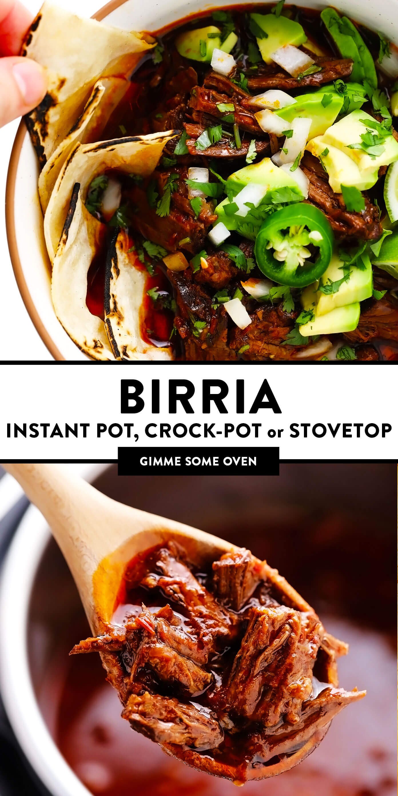 Birria (Instant Pot, Crock-Pot or Stovetop)