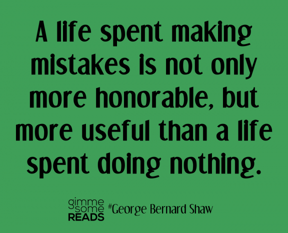 Quotes from George Bernard Shaw & Virginia Woolf 