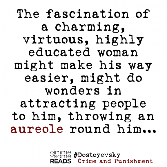 {word wednesday} aureole #Dostoyevsky | gimmesomereads.com