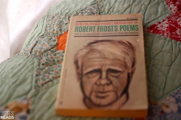 Robert Frost’s Poems | Gimme Some Reads