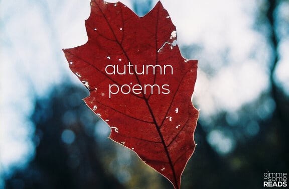 Three Autumn Poems | gimmesomereads.com