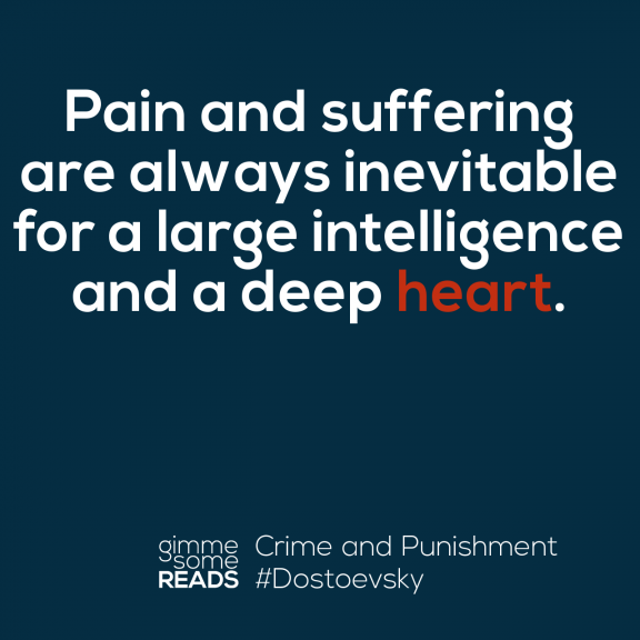 Deep heart #Dostoevsky | gimmesomereads.com #quote