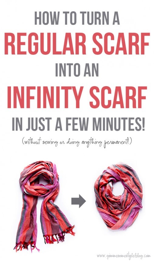 How To Turn A Regular Scarf Into An Infinity Scarf -- A Step-By-Step Photo Tutorial | gimmesomestyleblog.com