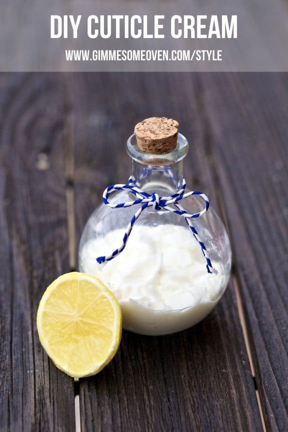 DIY Cuticle cream!  This would be a great stocking stuffer! | www.gimmesomeoven.com/style #beauty #diy #homemade #gift